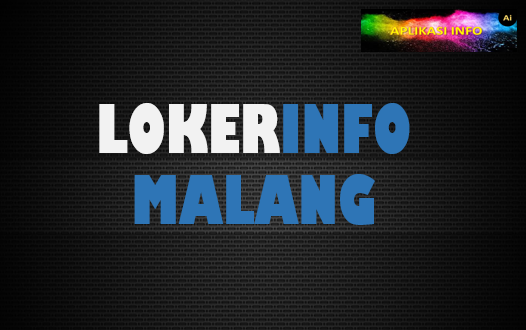 Sumber Info Loker Malang